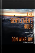 The Gentlemens Hour: A Novel