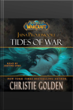 World Of Warcraft: Jaina Proudmoore: Tides Of War