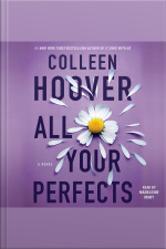 All Your Perfects: A Novel