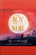 The Boy With One Name