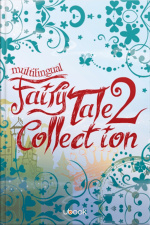 Multilingual Fairy Tale Collection 2