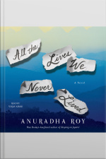 All The Lives We Never Lived: A Novel