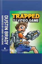 Trapped In A Video Game (book 1)