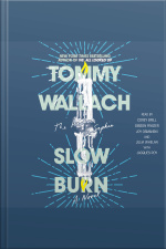 Slow Burn