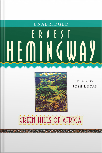 Green Hills Of Africa