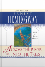 Across The River And Into The Trees