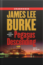 Pegasus Descending: A Dave Robicheaux Novel