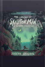 The Legend Of Skeleton Man