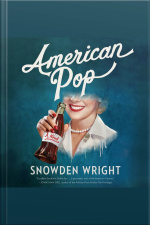 American Pop: A Novel
