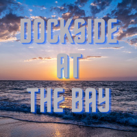 Dockside at The Bay Episode 5