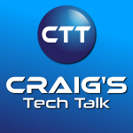 Craigs Tech Talk