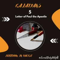 Galatians 5 | Freedom in Christ
