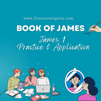 Practice  Application | James 1