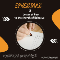 Ephesians 2 | Mysteries Unrevealed