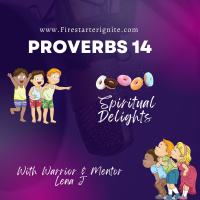 Proverbs 14 | Spiritual Delight