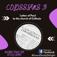 Colossians 3 | Instructions for Godly Living