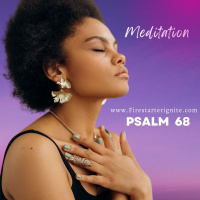 Psalm 68 | Meditation