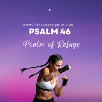 Psalm 46 | Psalm of Refuge