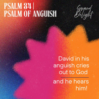 Psalm 34 | Psalm of Anguish