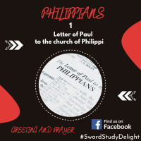 Philippians 1 | Greeting and Prayer