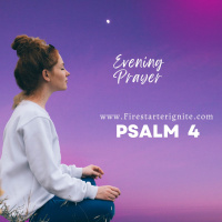 Psalm 4 | Evening Prayer