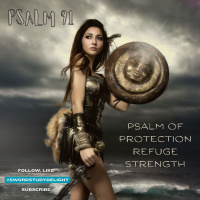 Psalm 91 | Psalm of Protection