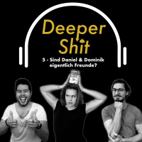 5 - Sind Daniel  Dominik eigentlich Freunde?