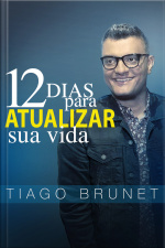 12 Dias Para Atualizar Sua Vida