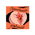 Clitoralmente Hablando