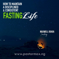 How To Maintain A Consistent  Disciplined Fasting Life