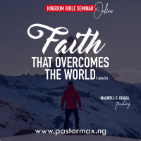 Faith That Overcomes The World 1