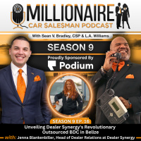 EP 9:16 Unveiling Dealer Synergys Revolutionary Outsourced BDC in Belize