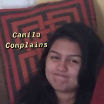 Camila Complains