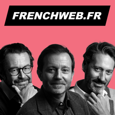 Frenchweb: Le Debrief De La Semaine