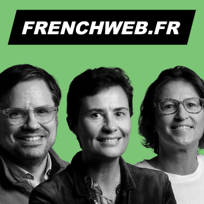 Frenchweb: Le Debrief De La Semaine