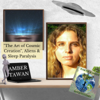 The Art of Cosmic Connections, Aliens amp Sleep Paralysis