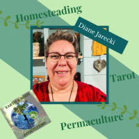 Homesteading, Permaculture amp Tarot