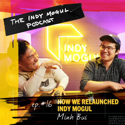 The Indy Mogul Podcast