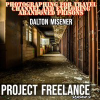 Photographing for Travel Channel and Exploring Abandoned Prisons with Dalton Misener