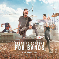 Documenting a Bands Rise with Danny Todd