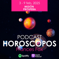 HOROSCOPOS 3-9 de febrero 2025 MISION PROSPERA