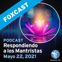 Respondiendo a los Mantristas (22 de mayo, 2021)