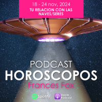 HOROSCOPOS 18-24 de nov 2024 TU RELACION CON NAVES, SERES
