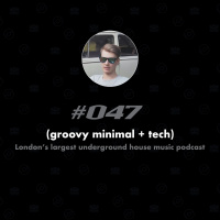 (groovy minimal + tech) #047