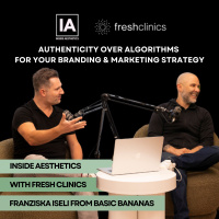 IA X Fresh Clinics: Franziska Iseli- Authenticity over algorithms for your branding  marketing strategy
