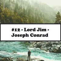 #12- Lord Jim - Joseph Conrad