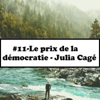 #11-Le prix de la démocratie-Julia Cagé