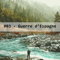 #03-Guerre dEspagne