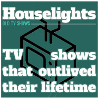 Houselights: TV shows that outlived their lifespan