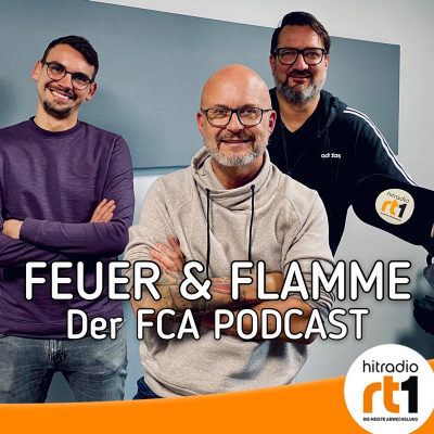 Feuer  Flamme - Der Fca-podcast